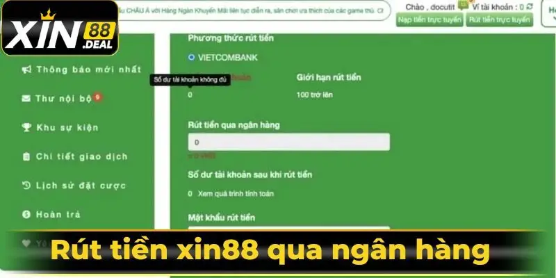 Biểu mẫu rút tiền Xin88 qua ngân hàng 