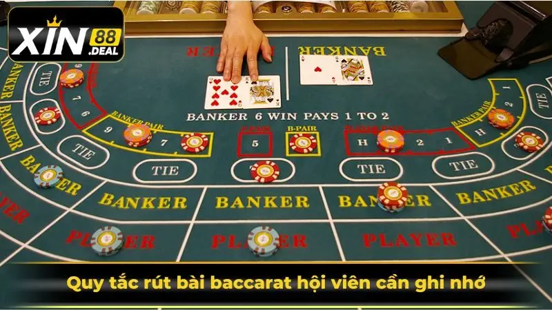 Quy tắc rút bài baccarat hội viên cần ghi nhớ để cá cược