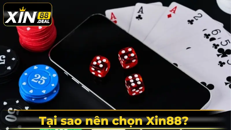 Tại sao nên chọn Xin88 để nạp tiền và giải trí?