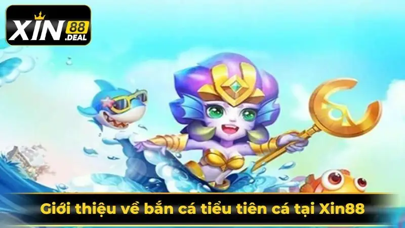 Ban-ca-tieu-tien-ca-la-tro-choi-gameplay-don-gian